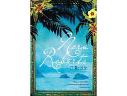 Livro O Recife de Nora Roberts (Português)