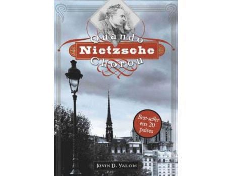 Livro Quando Nietzsche Chorou de Irvin D. Yalom (Português)