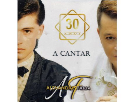 CD Alexandre Faria 30 Anos a Cantar 2022