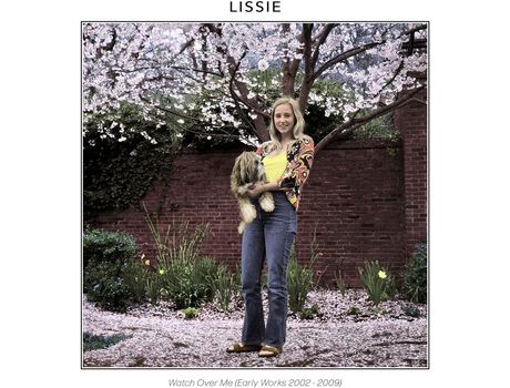 CD Lissie Watch Over Me Early Works 2002Â??-Â??2009 2021