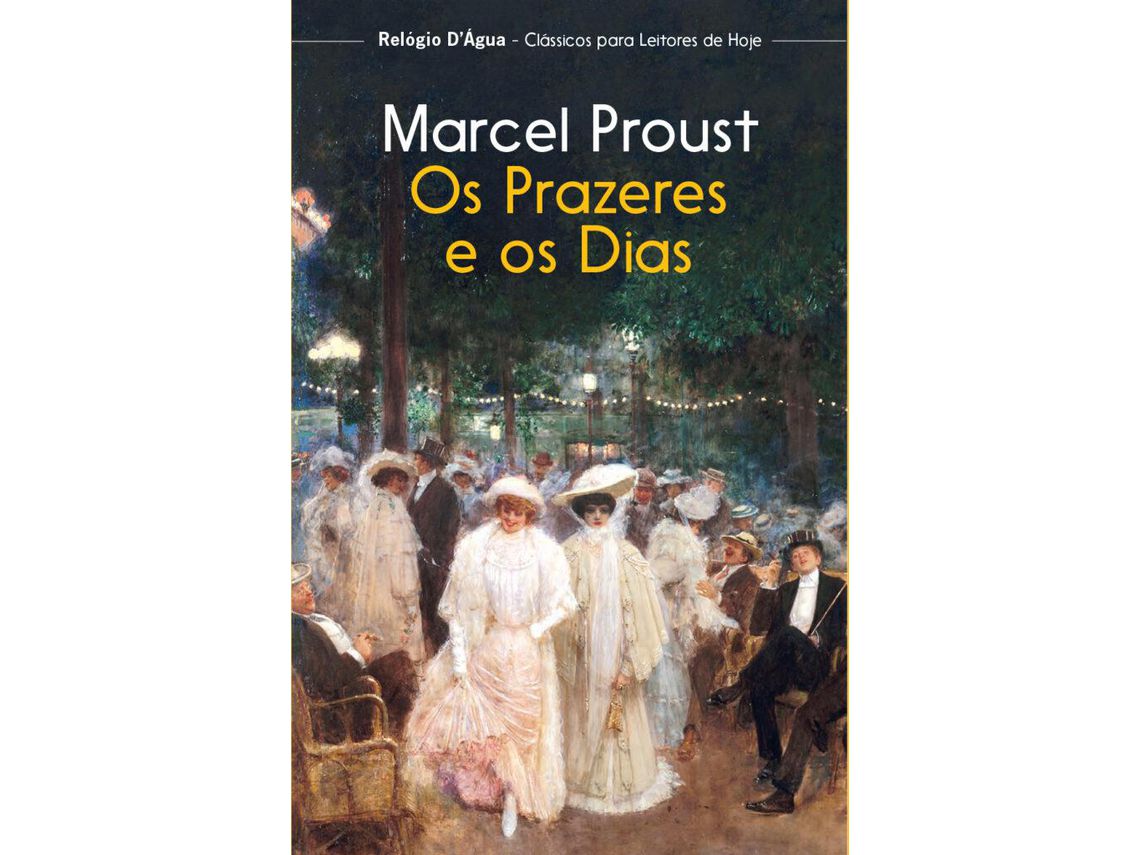 Livro Os Prazeres E Os Dias de Marcel Proust