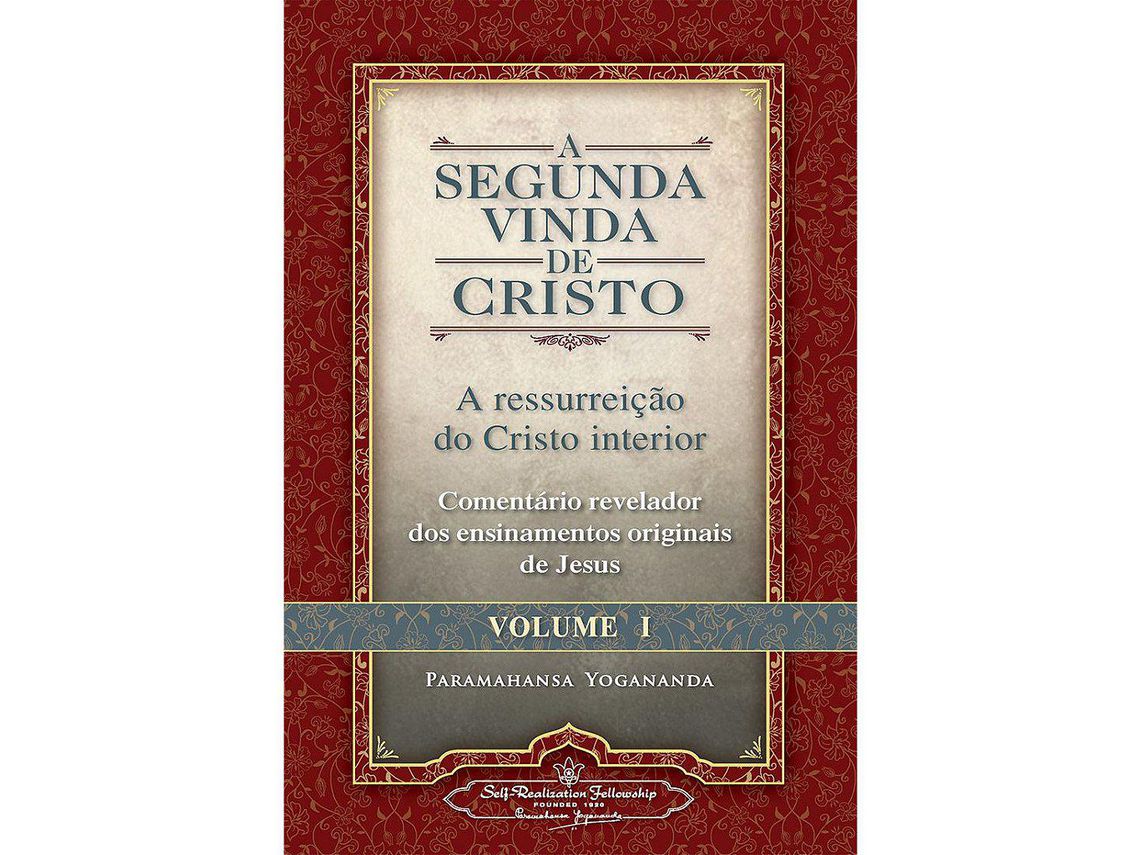 Livro A Segunda Vinda de Cristo Vol. 1 de Paramahansa Yogananda (Português)
