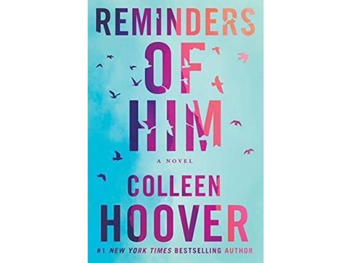 Livro Reminders of Him de Colleen Hoover ( Inglês ) | Worten.pt