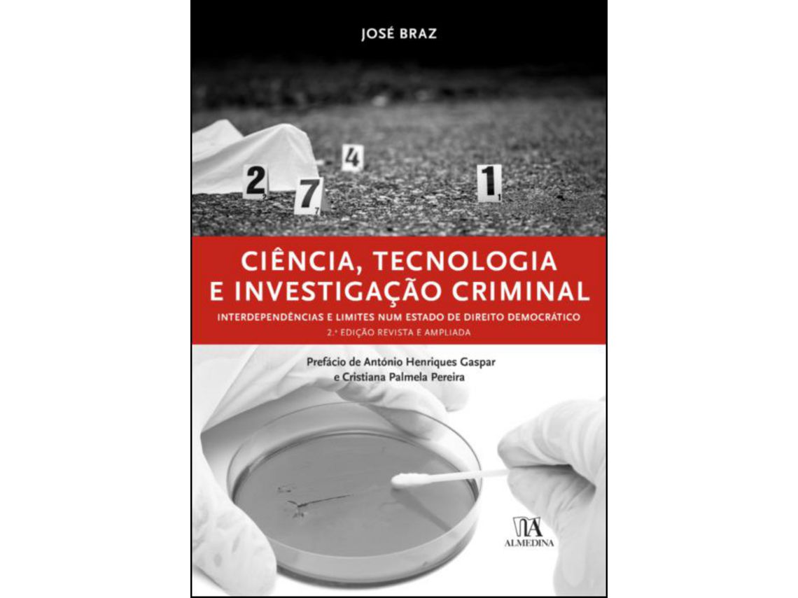 Livro Ciência, Tecnologia e Investigação Criminal de José Braz (Português)