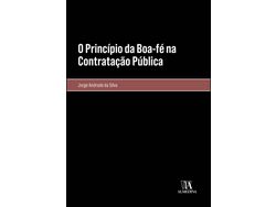 Livro O Princípio Da Boa-Fé Na Contratação Pública de Jorge Andrade Silva (Português)