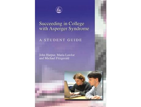 Livro Succeeding In College With Asperger Syndrome de John Fitzgerald, Harpur et al. (Inglês)