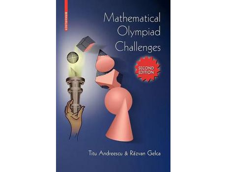 Livro Mathematical Olympiad Challenges de Titu Andreescu e Razvan Gelca (Inglês)
