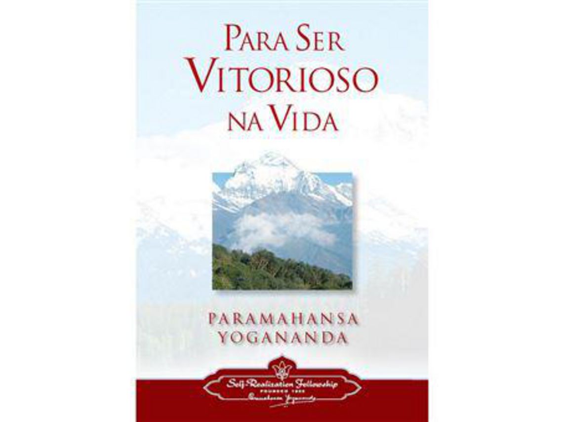 Livro Para Ser Vitorioso na Vida de Paramahansa Yogananda ( Português-brasil )