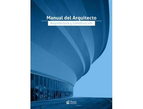 Livro Manual Del Arquitecto, Arquitectura Y Construcción de Carles Broto (Espanhol)