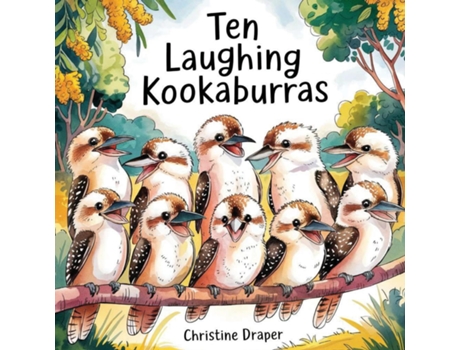 Livro Ten Laughing Kookaburras de Christine R Draper (Inglês)