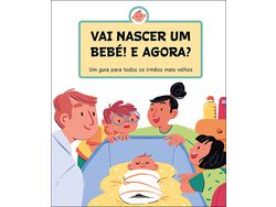 Livro Vai Nascer um Bebé! E Agora? de Lenka Chytilová (Português)