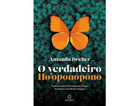 Livro O Verdadeiro HoOponopono de Amanda Dreher (Português)