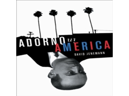 Livro Adorno in America de David Jenemann (Inglês)
