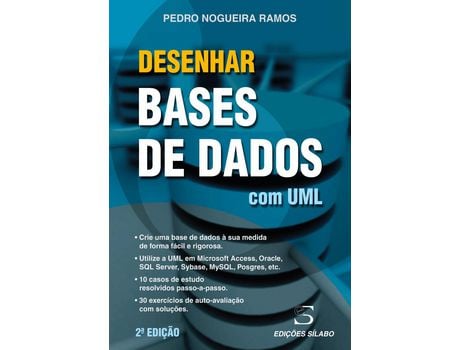 Livro Desenhar Bases de Dados com Uml de Pedro Nogueira Ramos (Português)