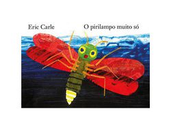 Livro O Pirilampo muito só de Eric Carle (Português)