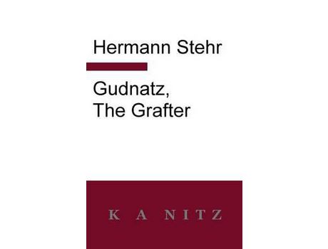 Livro Gudnatz, The Grafter de Hermann Stehr ( Inglês )