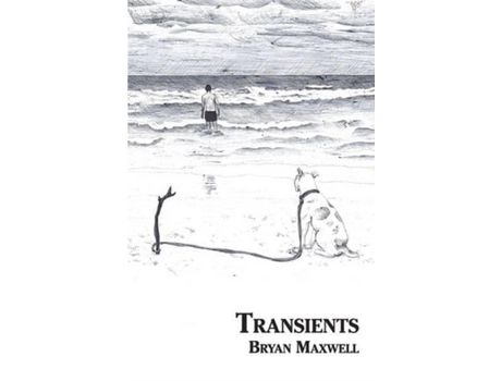 Livro Transients de Bryan Maret Maxwell ( Inglês )