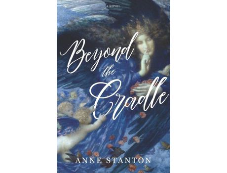 Livro Beyond The Cradle de Anne Stanton ( Inglês )