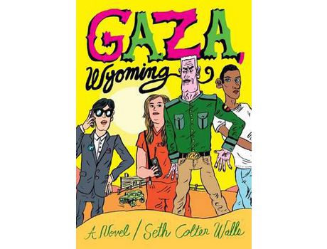 Livro Gaza, Wyoming de Seth Colter Walls ( Inglês )