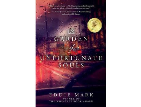 Livro The Garden Of Unfortunate Souls de Eddie Mark ( Inglês )