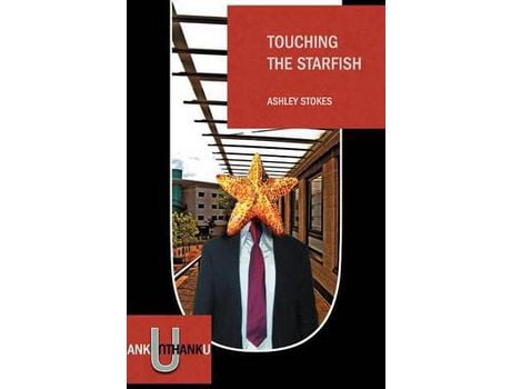 Livro Touching The Starfish de Ashley Stokes ( Inglês )