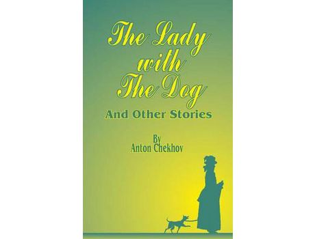 Livro The Lady With The Dog: And Other Stories de Anton Pavlovich Chekhov ( Inglês )