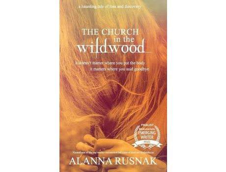 Livro The Church In The Wildwood de Alanna Rusnak ( Inglês )