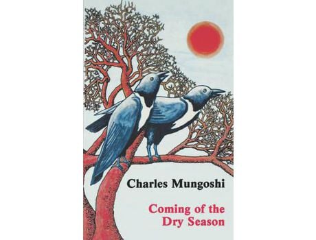 Livro Coming Of The Dry Season de Charles Mungoshi ( Inglês )