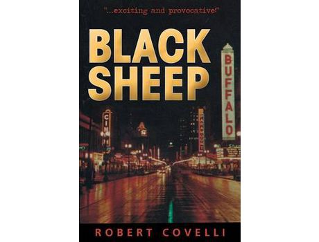 Livro Black Sheep de Robert Patrick Covelli ( Inglês )
