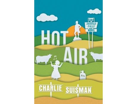 Livro Hot Air de Charlie Suisman ( Inglês )