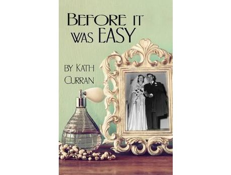 Livro Before It Was Easy de Kath Curran ( Inglês )