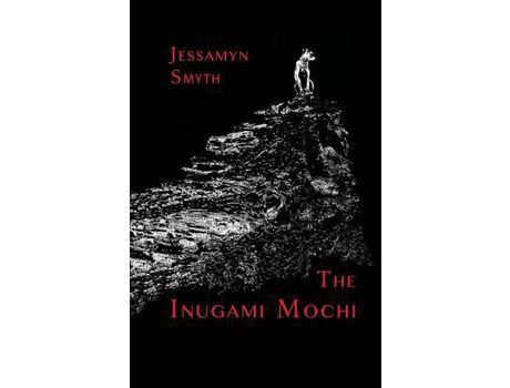 Livro The Inugami Mochi de Jessamyn Smyth ( Inglês )