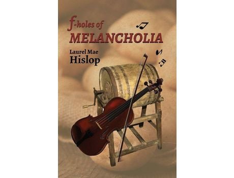Livro F-Holes Of Melancholia de Laurel Mae Hislop ( Inglês )