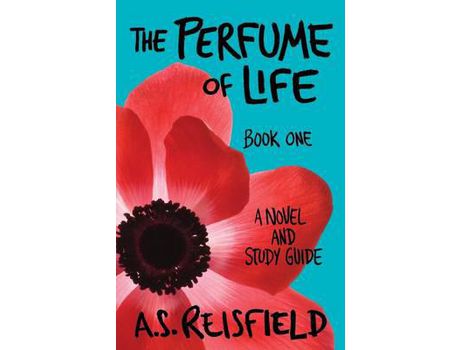 Livro The Perfume Of Life: Book One de A.S. Reisfield ( Inglês )