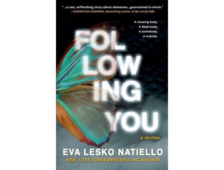 Livro Following You: A Dark Novel About Obsession de Eva Lesko Natiello ( Inglês )