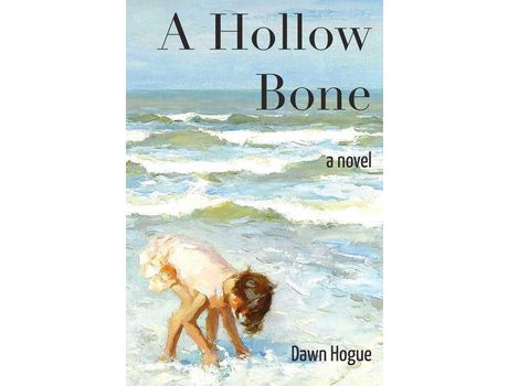 Livro A Hollow Bone de Dawn Hogue ( Inglês )