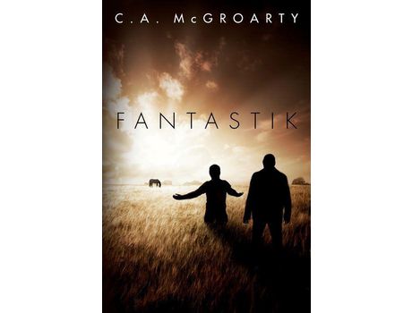 Livro Fantastik de C. A. McGroarty ( Inglês )