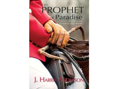 Livro The Prophet Of Paradise: A Paradise Gap Novel de J. Harris Anderson ( Inglês )