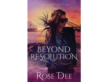 Livro Beyond Resolution de Rose Dee ( Inglês )