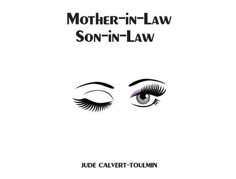 Livro Mother-In-Law, Son-In-Law de Jude Calvert-Toulmin ( Inglês )