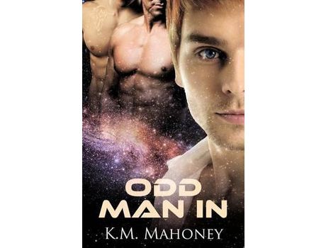 Livro Odd Man In de Km Mahoney ( Inglês )
