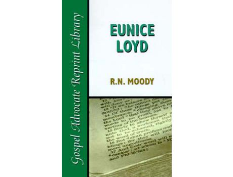 Livro Eunice Loyd: Or The Struggle And Triumph Of An Honest Heart de R. N. Moody ( Inglês )