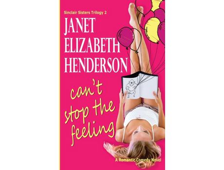 Livro Can'T Stop The Feeling de Janet Elizabeth Henderson ( Inglês )