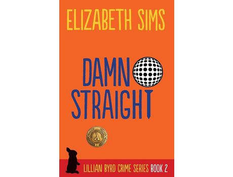 Livro Damn Straight de Elizabeth Sims ( Inglês )