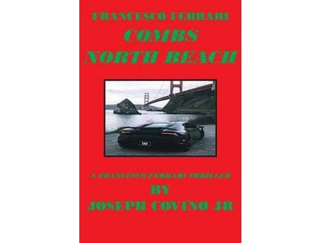 Livro Francesco Ferrari Combs North Beach de Joseph Jr Covino ( Inglês )