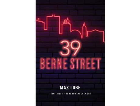 Livro 39 Berne Street de Max Lobe ( Inglês )