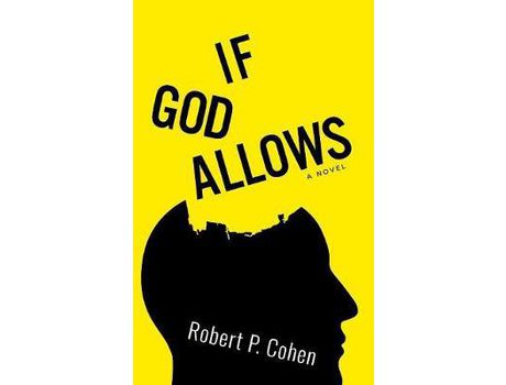 Livro If God Allows: A Novel de Robert P Cohen ( Inglês )