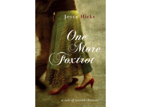 Livro One More Foxtrot: A Tale Of Second Chances de Joyce Hicks ( Inglês )