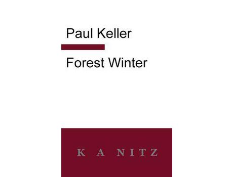 Livro Forest Winter: A Novel Of The Silesian Mountains de Paul Keller ( Inglês )