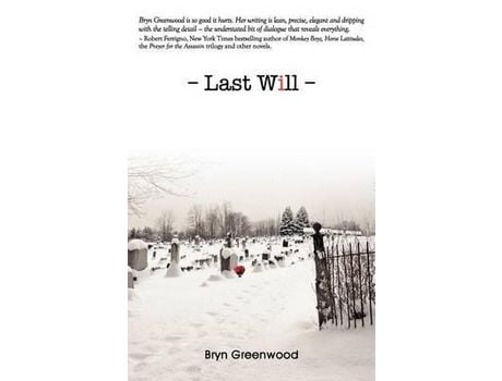 Livro Last Will de Bryn Greenwood ( Inglês )